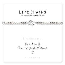 Load image into Gallery viewer, Life Charms You Are A Beautiful Friend Bracelet
