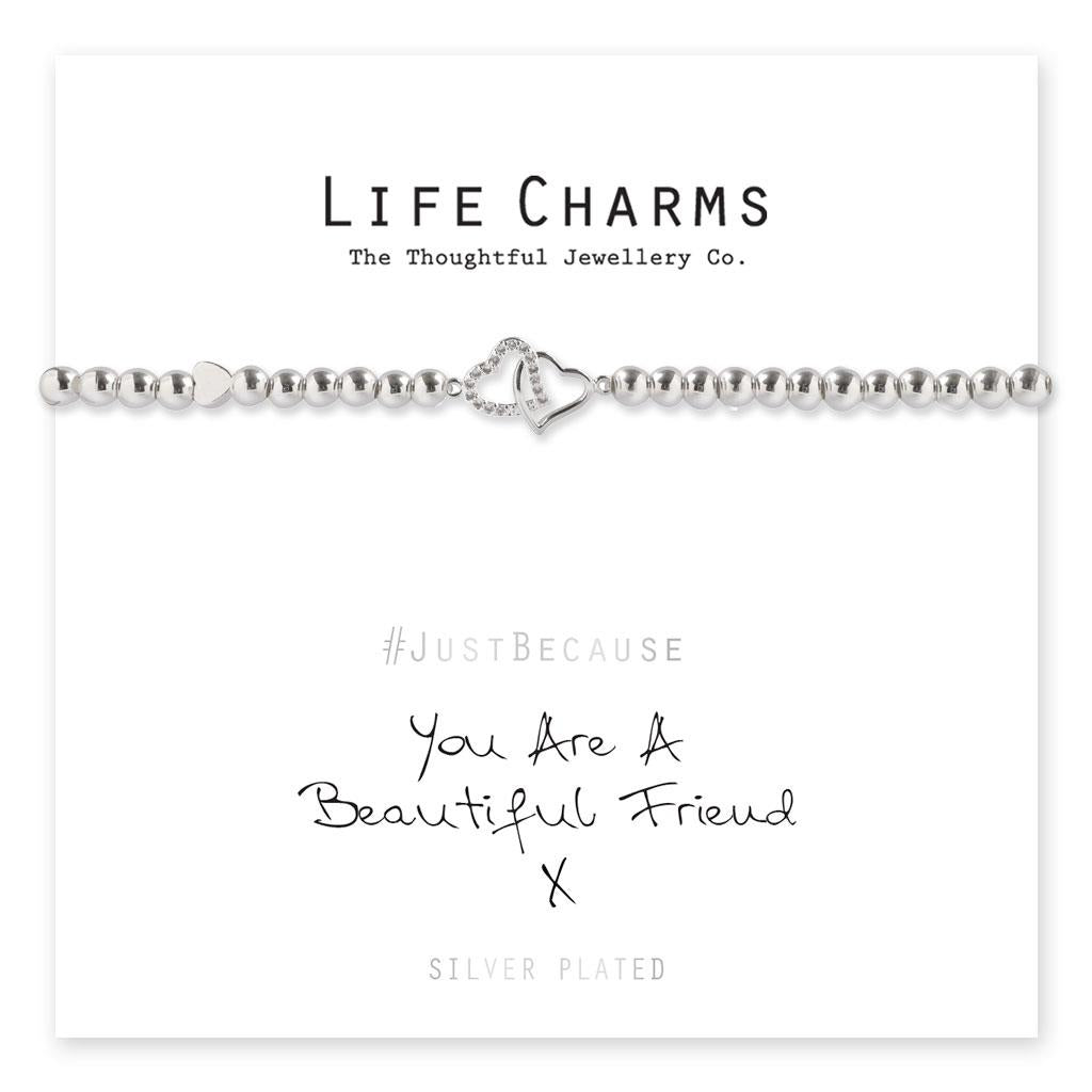 Life Charms You Are A Beautiful Friend Bracelet